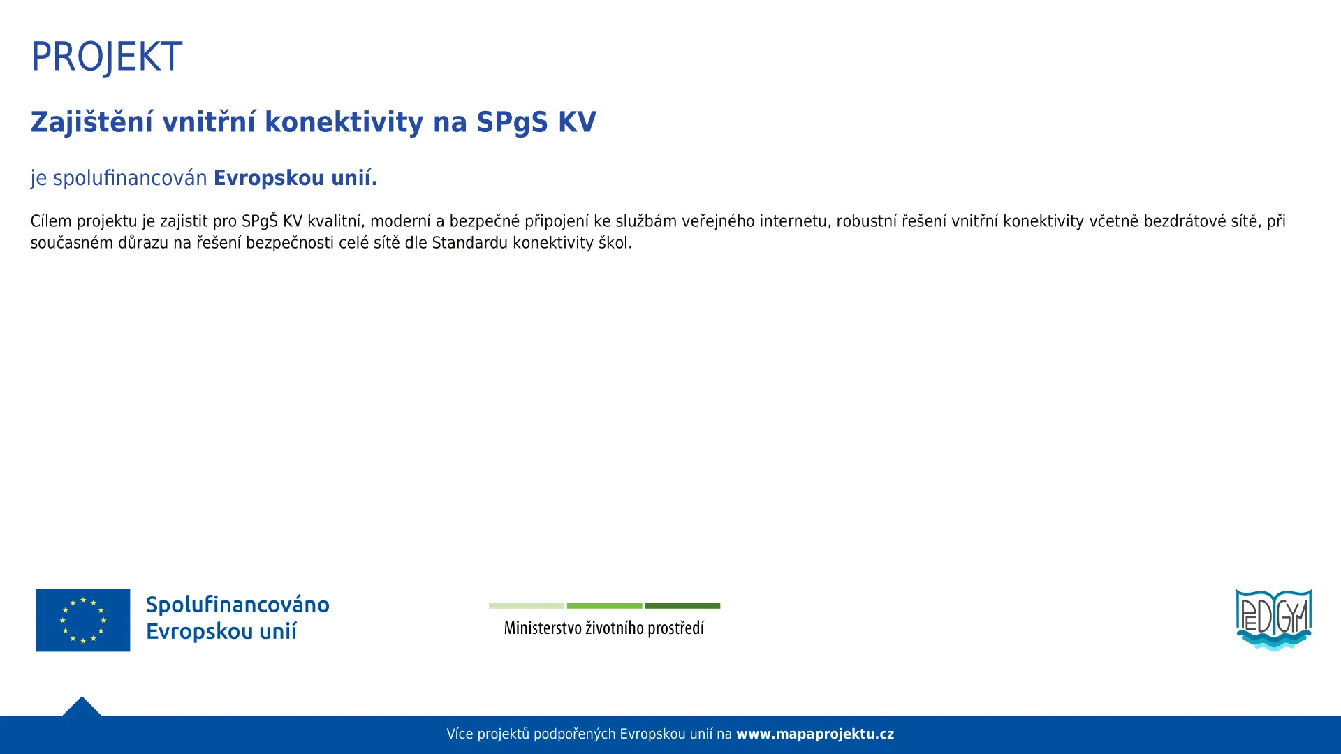 Projekt - Konektivita 2024 EU
